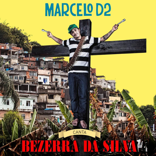 Marcelo D2 - Canta Bezerra da Silva (CD novo)