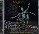 Sérgio Ferraz - Flutuando Sobre As Ondas (CD novo)