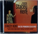 Stacey Kent – Dreamer In Concert (CD usado)