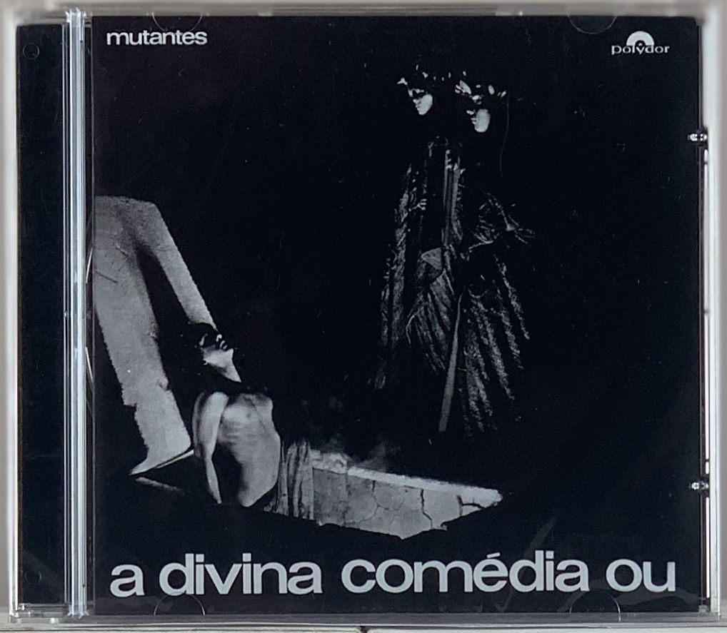 Mutantes - A Divina Comédia ou Ando Meio Desligado (CD novo)