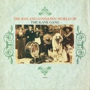 Kane Gang, The – The Bad and Lowdown World of the Kane Gang (LP usado)