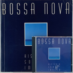 Bossa Nova - História Som & Imagem, c/CD (Livro usado)