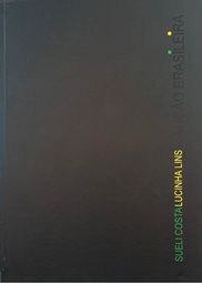 Sueli Costa/Lucinha Lins - Canção Brasileira - ed. especial (CD/DVD+Livro usado)